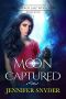 [Mirror Lake Wolves 07] • Moon Captured